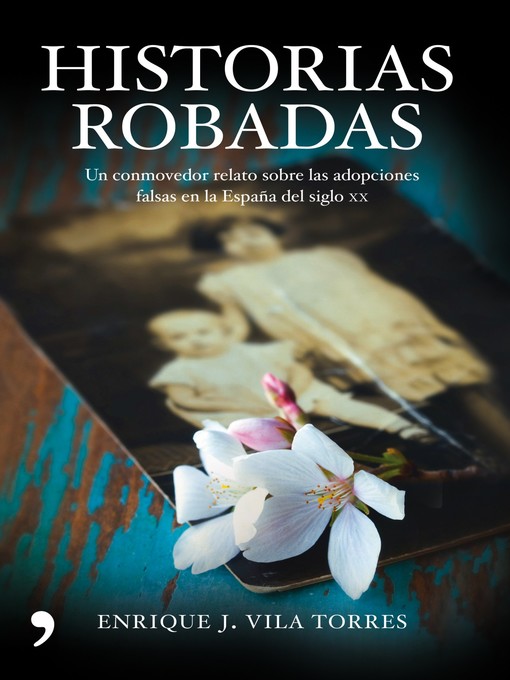 Title details for Historias robadas by Enrique J. Vila Torres - Available